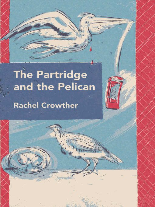 Cover image for The Partridge and the Pelican